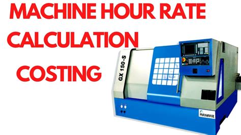 cnc lathe machine hour rate calculation|cnc machine calculator.